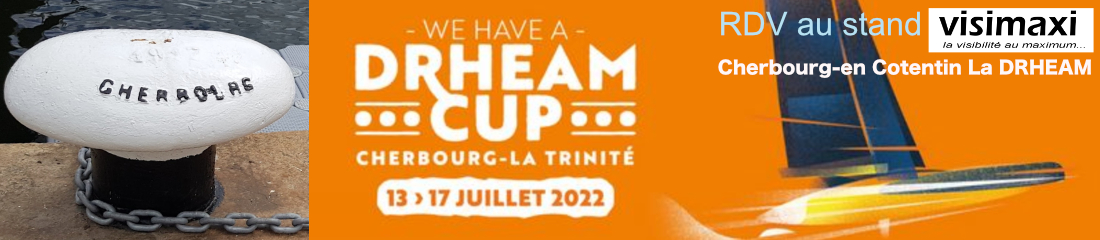 Cherbourg-en Cotentin La DRHEAM CUP du 13-17 Juillet
