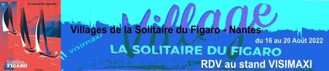 Villages de la Solitaire du Figaro du Nantes du 21 au 25 Août 2022