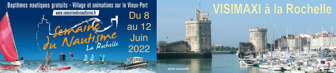 Semaine du Nautisme La Rochelle 08-12 Juin 2022