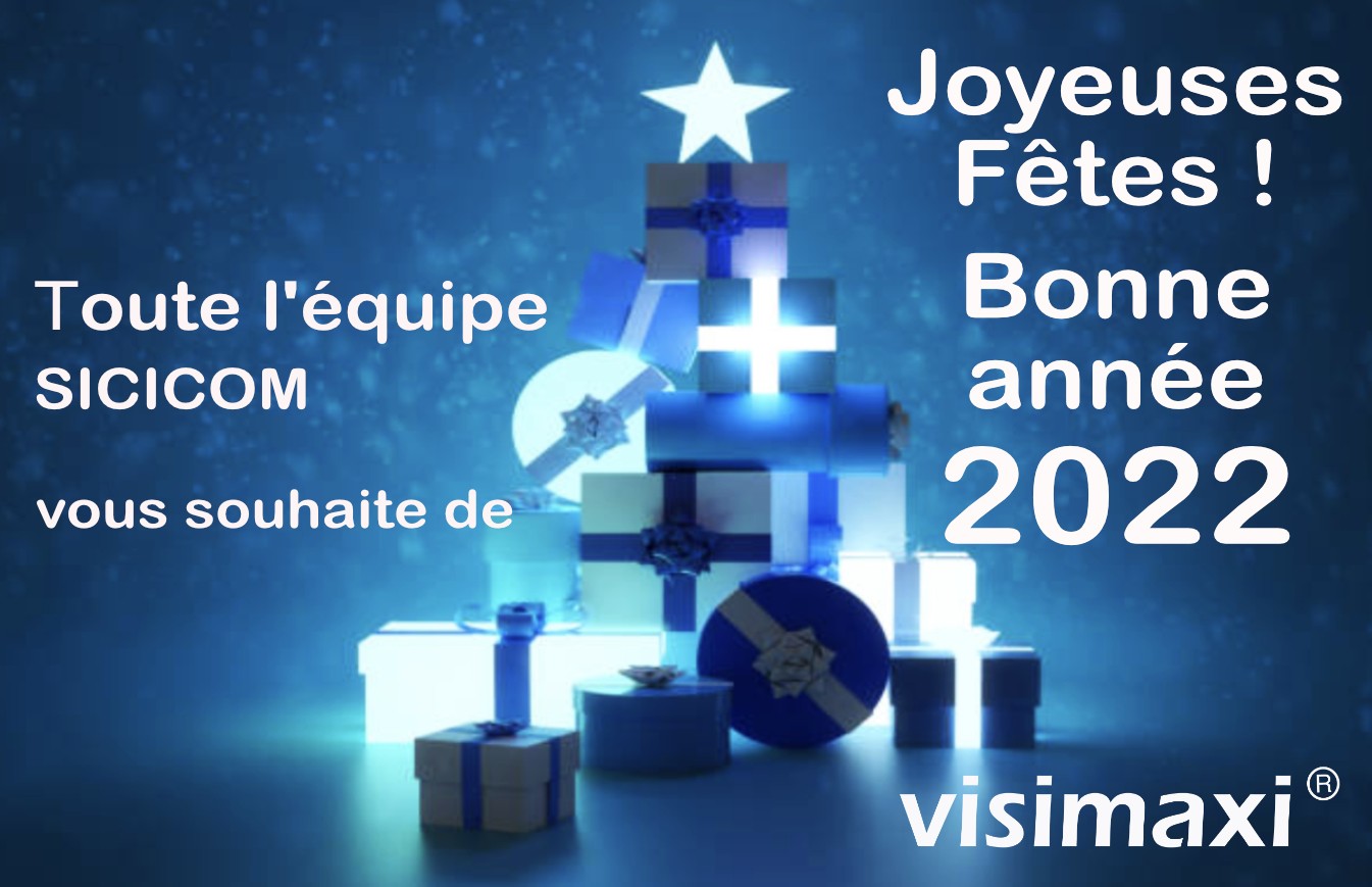 joyeuses fêtes et bonne année 2022 visimaxi par sicicom